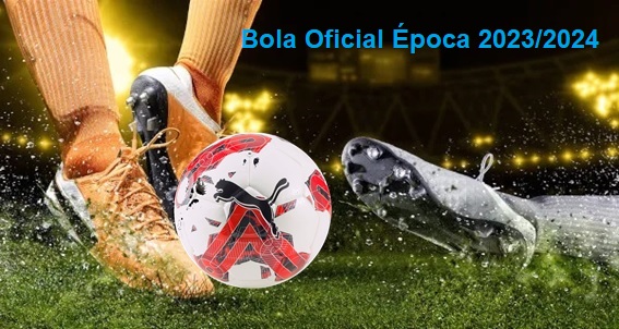 Bola Oficial Época 2023/2024